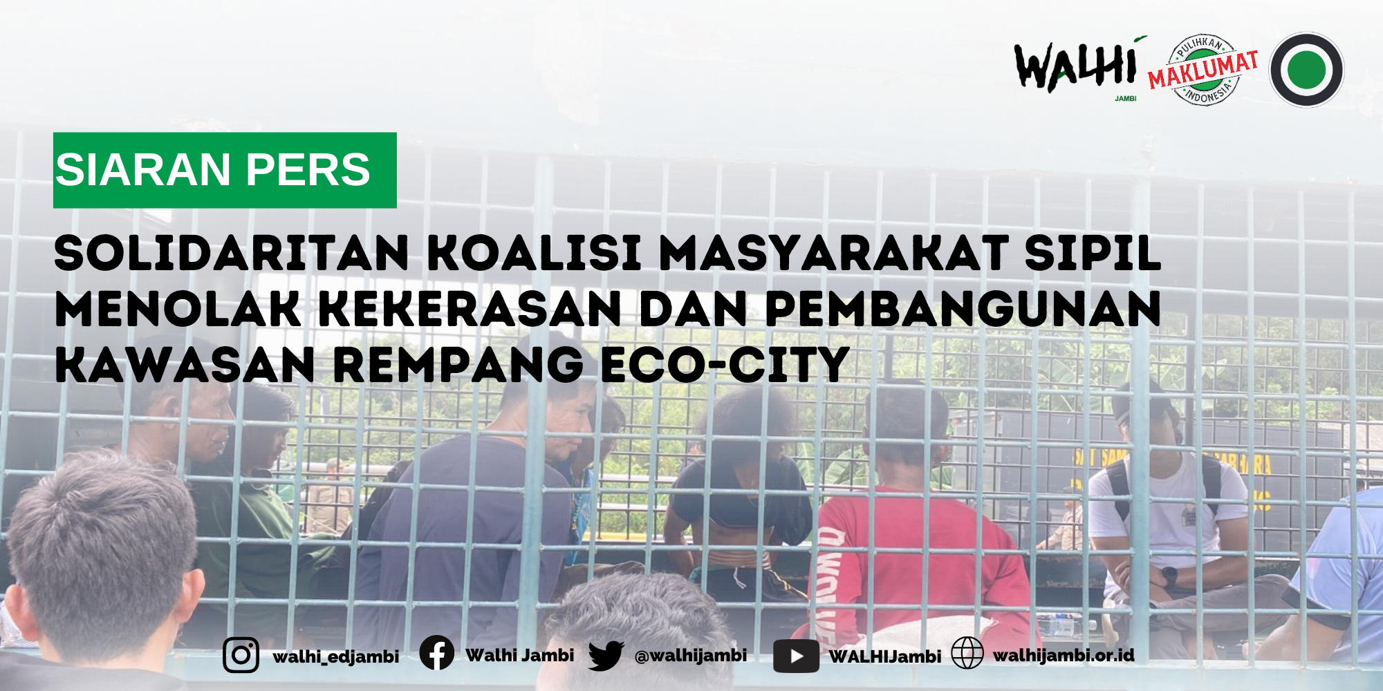 Read more about the article Siaran Pers – Solidaritan Koalisi Masyarakat Sipil Menolak Kekerasan dan Pembangunan Kawasan Rempang Eco-City
